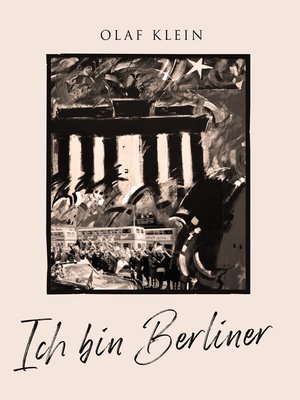 cover image of Ich bin Berliner